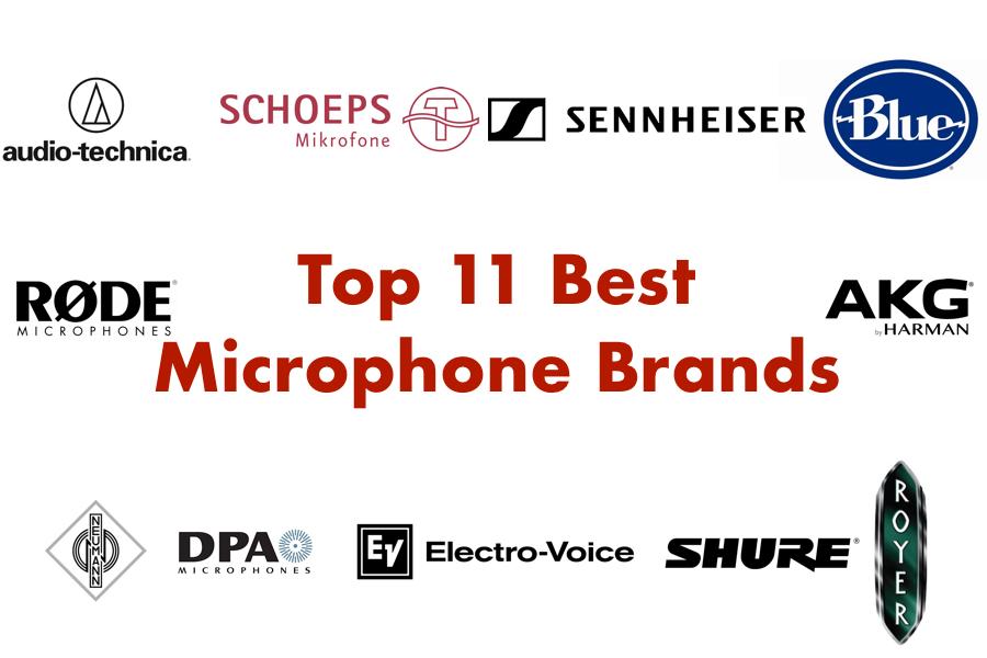 Top 11 thương hiệu micro tốt nhất thế giới