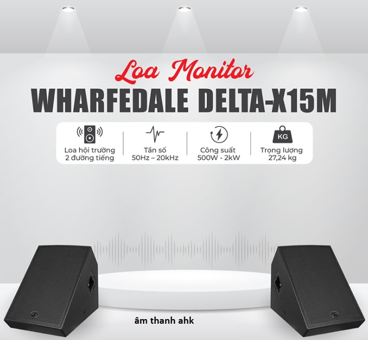 Loa Wharfedale DELTA-X15M chất lượng